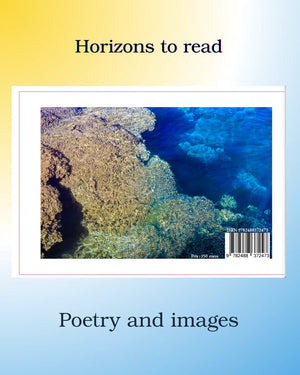 Book cover featuring underwater coral reef photo, with text 'Horizons to read' and 'Poetry and images'.